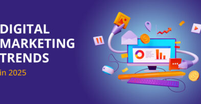 Top Digital Marketing Trends to Watch in 2025 & 2026